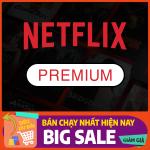 Tài khoản Netflix Premium - Giải trí với hàng ghìn bộ phim chất lượng cao