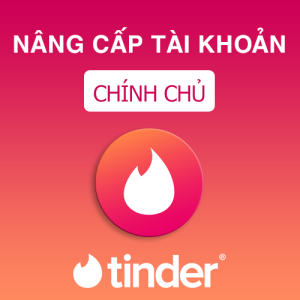 Nâng cấp tài khoản tinder giá rẻ